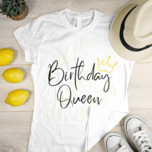Customized Queen Text Birthday T-Shirts – Celebrate Every Moment in Style 2025
