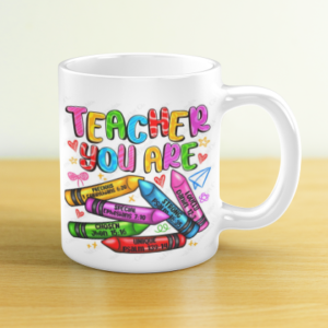 "Beautiful Ceramic Teacher You Are Mug – Thoughtful Gift for Educators"